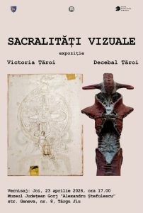 Victoria și Decebal Țăroi expun ”Sacralități vizuale” la Târgu Jiu